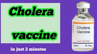 cholera vaccineusesside effectsdoses [upl. by Brenza537]