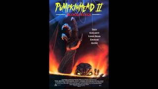 Pumpkinhead 2 Blood Wings 1994  Opening Theme [upl. by Yltneb]