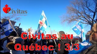 Civitas au Québec 33 [upl. by Felecia]