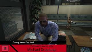 Canary News Exclusive Michael Dropsoap Interview [upl. by Akemej]