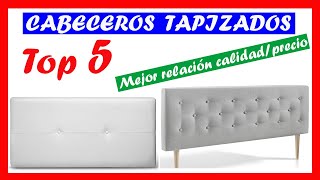 ✅ CABECEROS TAPIZADOS ✅  ❤️ Los 5 cabeceros de cama tapizados con MEJOR RELACIÓN CALIDADPRECIO ❤️ [upl. by Boycey558]