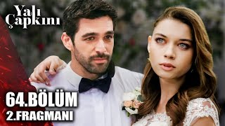 YALI ÇAPKINI 64BÖLÜM 2 FRAGMANI [upl. by Pizor]