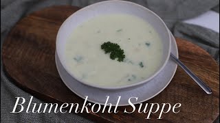 Blumenkohlsuppe [upl. by Stulin564]