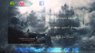 quotThe Moonless Nightquot  The Wise Mans Fear [upl. by Assenad346]