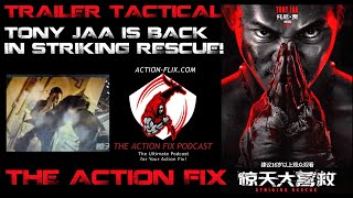 TRAILER TACTICAL Tony Jaa is Back in STRIKING RESCUE [upl. by Jamie]