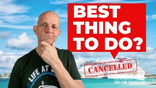 What To Do If Your CRUISE IS CANCELLED From Here On [upl. by Drofkcor595]