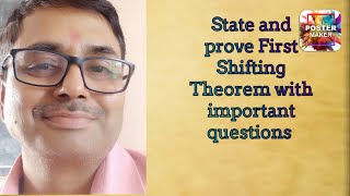 State and prove First Shifting Theorem with important questions [upl. by Epilihp]