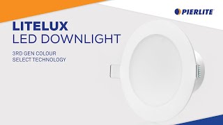 Pierlite Litelux Colour Select LED Downlight Gen 3 [upl. by Shelah]