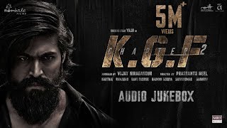 KGF Chapter 2 Songs Jukebox Hindi  Rocking Star Yash  Prashanth Neel  Ravi Basrur  Hombale [upl. by Nodnelg]