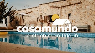 Werbespot CASAMUNDO  einfach mein Urlaub [upl. by Slocum]