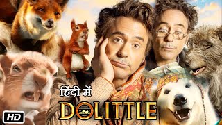 Dolittle 2020 Full Movie Hindi Dubbed  Robert Downey Jr  Tom Holland  Selena Gomez  Review [upl. by Crow752]