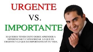 Consejos de Superación Personal  Urgente vs Importante  Aprende a categorizar [upl. by Cummings769]