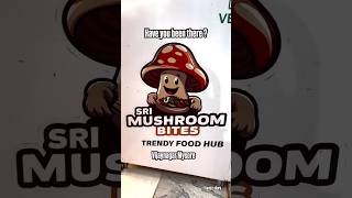 Discover the Trendy Sri Mushroom Bites – A MustVisit Food Hub in Vijaynagar Mysore mysorefood [upl. by Elyac800]