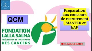 QCM sur La Fondation Lalla Salma prévention et traitement des cancer  préparation MASTER EAP CNC [upl. by Dore65]