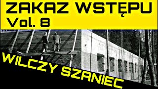 46 WILCZY SZANIEC „ZAKAZ WSTĘPU”  Vol 8 12 [upl. by Lenuahs]