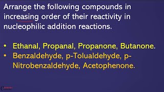 Arrange Ethanal Propanal Propanone Butanone Benzaldehyde pTolualdehyde pNitrobenzaldehyde [upl. by Llecrep]