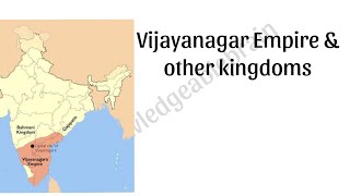 Vijayanagar Empire and other kingdoms [upl. by Weissman194]