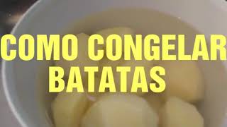 COMO CONGELAR BATATAS NÃO FICAM PRETAS NUNCA congelamento [upl. by Budding860]