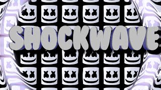 Marshmello  Shockwave Official Lyric Video [upl. by Pressman371]