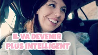 IL VA DEVENIR PLUS INTELLIGENT  ELYROSE VLOG [upl. by Agrippina349]