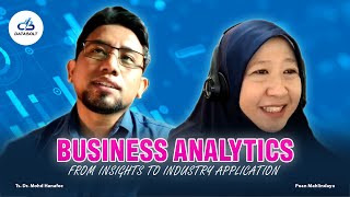 Business Analytics From Insights to Industry Application [upl. by Zimmer]