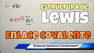 Esctructura de LEWIS Enlaces COVALENTES paso a paso [upl. by Rolanda]