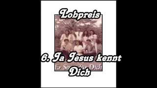 6 Ja Jesus kennt Dich [upl. by Aluin]