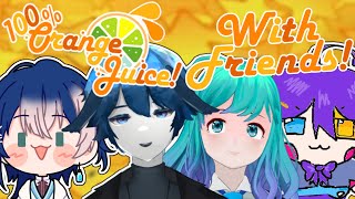 【100 Orange Juice】Turning My Friends Into Enemies [upl. by Nitsirhc]