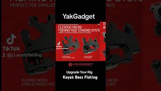 Kayak Bass Fishing YakGadget Accessories 😎🔥 yakgadget kayakfishing fishing kayakbassfishing [upl. by Anytsirk363]