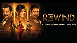 Kumar Sanu Alka Yagnik amp Udit Narayan I Live In Concert I Rewind Tour I 30102022 I Wembley UK [upl. by Andrel]