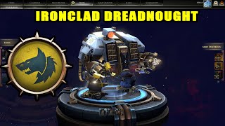 Warhammer 40k  Dawn of war 3  Ironclad Dreadnought [upl. by Suoivatco]