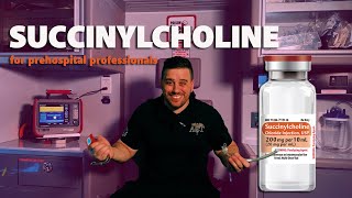 Succinylcholine  An Overview for Paramedics [upl. by Dickens]