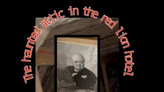 The Red Lion Hotel haunted attic with a dark spirit😱fyp haunting haunted paranormal loft ghost [upl. by Rhianon]