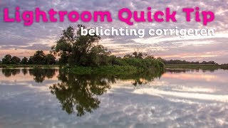 De basis van BELICHTING CORRIGEREN  Adobe Lightroom Quick Tip  Zoomnl Fotografie Tips [upl. by Frodin376]