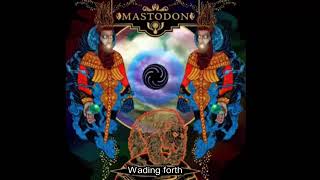 Mastodon Crack The SkyeGhost of Karelia [upl. by Hcahsem]