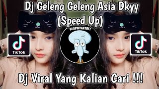 DJ GELENG GELENG ASIA BY ALIND SERGIO SPEED UP SOUND DIKYY VIRAL TIK TOK TERBARU 2023 [upl. by Chamkis]