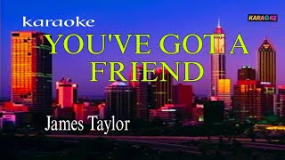 YOUVE GOT A FRIEND james taylor karaoke [upl. by Anestassia893]