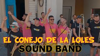 Charanga El Conejo de la Loles ft Charanga Sound Band  El Bakalao Salao  Candás2022 [upl. by Enovahs]