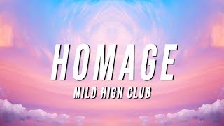 Mild High Club  Homage Lyrics [upl. by Sheelagh]