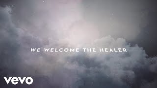 Passion  Welcome The Healer Lyric VideoLive ft Sean Curran [upl. by Rednael]