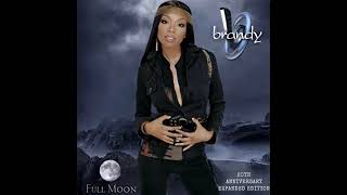 Brandy  Full Moon Unreleased Tracks 20th Anniversary Expanded Edition [upl. by Ardnic]