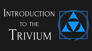 Introduction to the Trivium [upl. by Betthezel799]