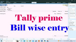 bill wise details in tally prime  tally prime me bill wise entry kaise kare  tally prime [upl. by Arbba]