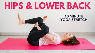 10 min Yoga Stretch For HIPS amp LOWER BACK  Release tension and tightness  Yoga without mat [upl. by Anaya80]