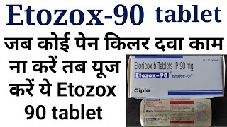 Etoricoxib tabletetozox 90 tablet uses benifits precaution and side effects in hindi [upl. by Decima]