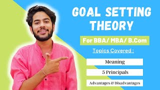 Goal Setting Theory of Motivation  Edwin Lockes Motivation Theory  For BBA  MBA in Hindi [upl. by Annissa7]