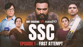 SSC  EP 01 First Attempt  Amit Bhadana [upl. by Phedra]