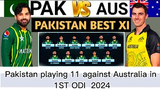 Pakistan vs Australia 1st ODI 2024 Pakistan playing 11 vs Aus  1st ODI playing 11 2024 pakvsaus [upl. by Leisha798]