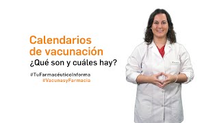 Calendarios de vacunación ¿Qué son y cuáles hay Tu Farmacéutico Informa VacunasyFarmacia [upl. by Einneb]