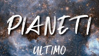 •Ultimo• Pianeti lyrics [upl. by Shela]